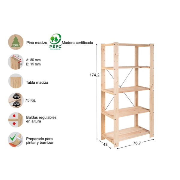 Estanteria alistonada evolution 5 pino macizo 76,5 x 38,5 x 174,5 cm